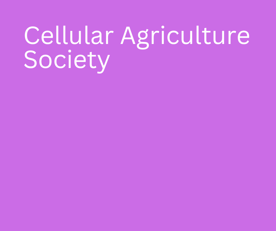 Cellular Agriculture Society