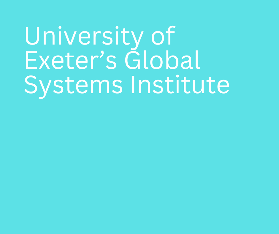 University of Exeter's Global Systems Institute